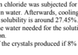 Five thousand kilograms of sodium chloride was subjected for dissolution in a water