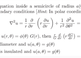 regunta: 2.5.6. Solve Laplace’s equation inside a semicircle of radius a(0 < p < a, 0 < d < A) subject to the boundary conditions (Hint: In polar coordinates, 1